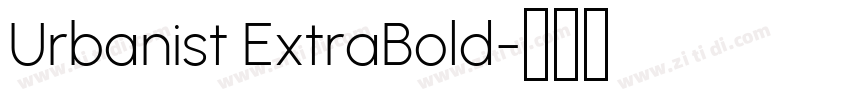 Urbanist ExtraBold字体转换 Urbanist ExtraBold字体转换